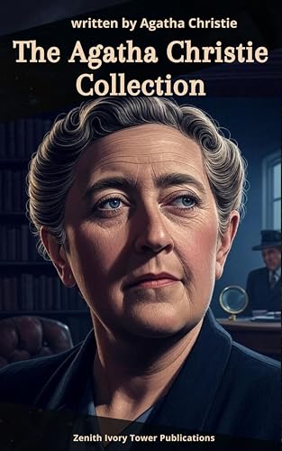 The Agatha Christie Collection: The Ultimate Library of Iconic Mysteries Featuring Hercule Poirot, Miss Marple, and More (Kindle Edition)