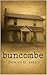Buncombe: Book One