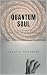 Quantum Soul: A Short Story...