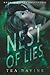 Nest Of Lies: When It Raine...