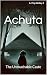Achuta: The Untouchable Caste