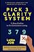 Pick 3 Clarity System: 4-St...