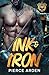 Ink & Iron by Pierce Arden