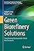 Green Biorefinery Solutions by Sanjiv K. Soni