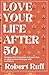 Love your life after 50: Na...