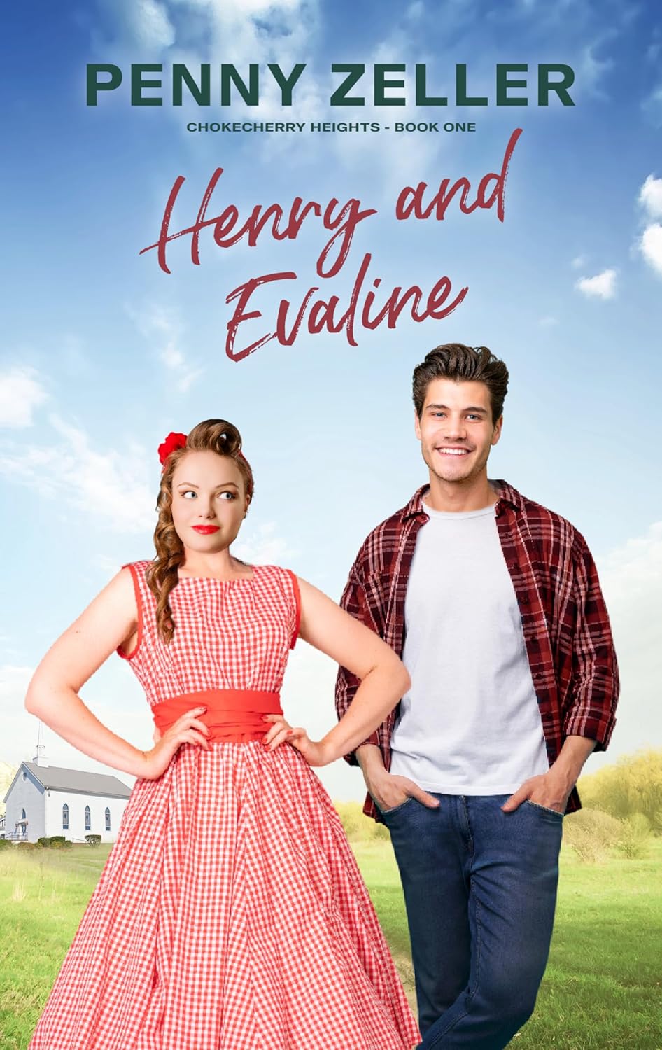 Henry and Evaline (Chokecherry Heights #0.5)