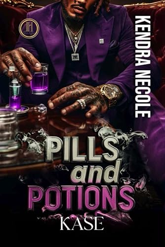 Pills and Potions: Kase (Kindle Edition)
