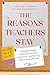 The Reasons Teachers Stay: ...