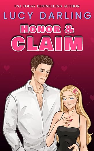 Honor and Claim (A New Reign #2)