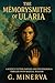 The Memorysmiths of Ularia: The Story of Science Fiction Fantasy and Psychological Thriller with Magical Realism