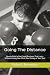 Going The Distance: How to ...