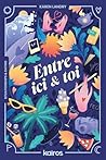 Entre ici & toi