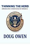 THINNING THE HERD: AMERICANS UNDER SIEGE BY AMERCIA (AMERICANS UNDER SIEGE BY AMERICA Book 1)