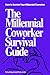 The Millennial Coworker Sur...