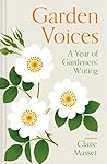 Garden Voices: A ...