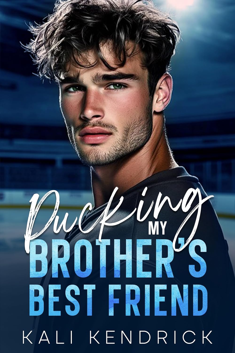 Pucking My Brother's Best Friend (UB Hockey Hearts)