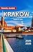 Krakow Travel Guide 2025/20...