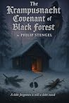 The Krampusnacht Covenant of Black Forest The Krampusnacht Covenant of Black Forest