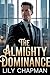 The Almighty Dominance : A ...