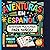Aventuras en español - ¡Diversión multilingüe para niños! by C. Reed