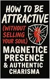 How to Be Attract...
