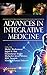 Advances in Integrative Medicine by Mohd. Shahnawaz