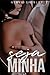Seja Minha. by Nirva Shirley