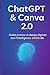 ChatGPT&Canva2.0: Guida pra...