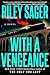 With a Vengeance