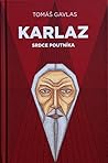 Karlaz: Srdce poutníka