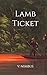 Lamb Ticket