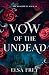 Vow of the Undead: The Bloodrune Saga #1