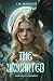 The Unwanted: Aurora's Journey