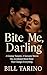 Bite Me, Darling: A Grumpy ...