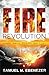 Fire Revolution: Make Me a ...