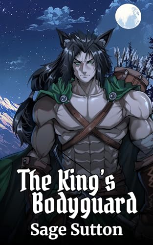 The King's Bodyguard: M/M Catkin Fantasy Romance Trilogy, Book 1 (Kindle Edition)