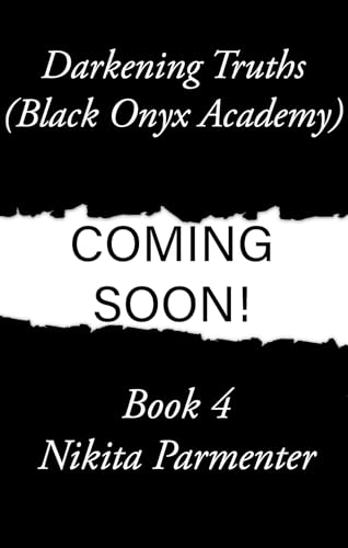 Darkening Truth (Black Onyx Academy) Book 4