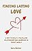 FINDING LASTING LOVE: 6 Key...