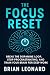 The Focus Reset: Break the ...