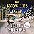 The Snow Lies Deep: A Mercy...