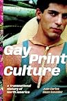 Gay Print Culture...