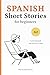 Spanish Short Stories for B...