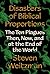 Disasters of Biblical Propo...