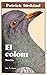 El colom by Patrick Süskind