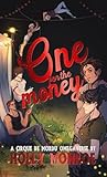 One for the Money (Trapped on the Tightrope #1)