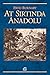 At Sırtında Anadolu by Frederick Burnaby At Sırtında Anadolu by Frederick Burnaby