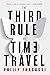The Third Rule of Time Travel