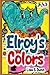 Elroy's Colors