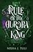 Rule of the Aurora King (Artefacts of Ouranos, #2)