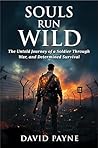 SOULS RUN WILD: T...